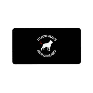Stealing Hearts And Blasting Farts Boston Terrier Label
