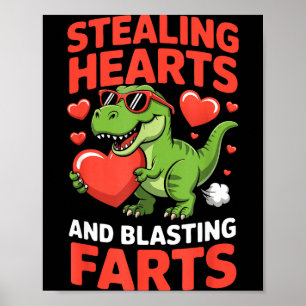Stealing hearts and blasting farts poster