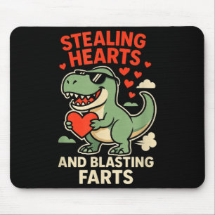 Stealing Hearts And Blasting Farts Trex Childrens Mouse Pad