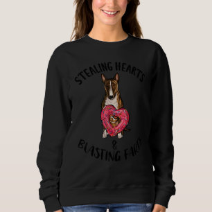Stealing Hearts Blasting Farts Miniature Bull Terr Sweatshirt