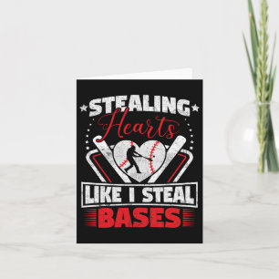 Stealing Hearts Like I Steal Bases Softball Baseba Card