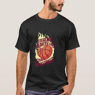 Stealing Hearts Like I Steal Basketballs  Valentin T-Shirt