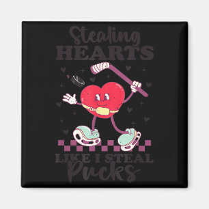 Stealing Hearts Like I Steal Pucks Funny Valentine Magnet