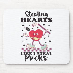 Stealing Hearts Like I Steal Pucks Funny Valentine Mouse Pad