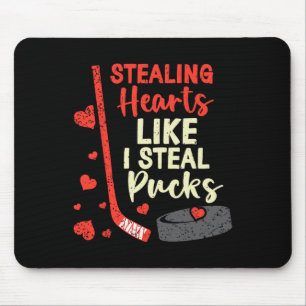 Stealing Hearts Like I Steal Pucks Funny Valentine Mouse Pad