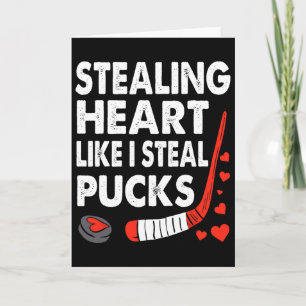 Stealing Hearts Like I Steal Pucks Valentines Day Card