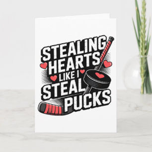 Stealing Hearts Like I Steal Pucks Valentine's Day Card