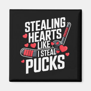 Stealing Hearts Like I Steal Pucks Valentines Day  Magnet
