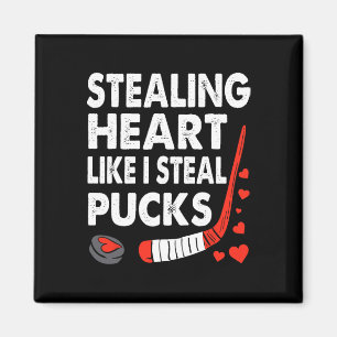 Stealing Hearts Like I Steal Pucks Valentines Day Magnet