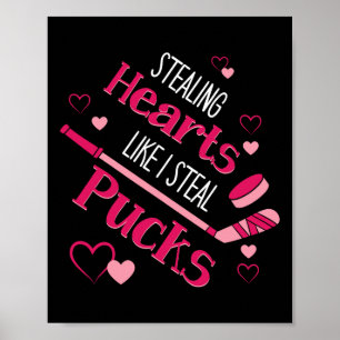 Stealing Hearts Pucks Hockey Ice Rink Valentine Da Poster