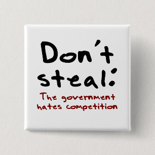 Stealing is wrong 15 cm square badge
