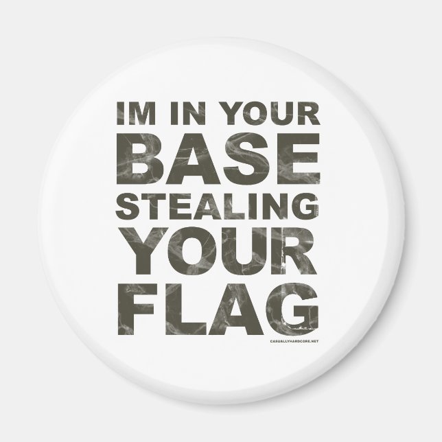 Stealing Your Flag - FPS, Game, Gamer, Video Games Magnet (Front)