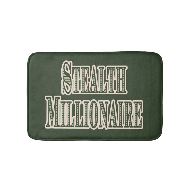 Stealth Millionaire Bath Mat (Front)