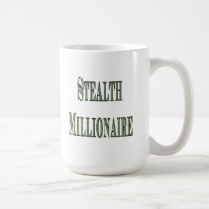 Stealth Millionaire Coffee Mug