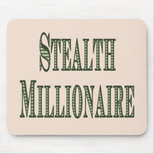 Stealth Millionaire Mouse Pad