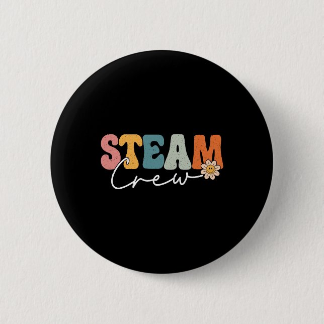 Steam Crew Back To School Science Engineering Tech 6 Cm Round Badge (Front)