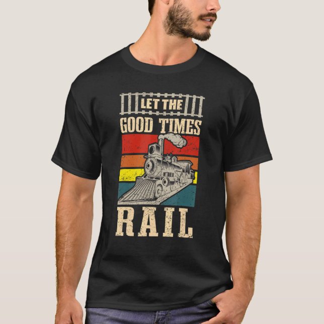 Steam Locomotive & Model Train Collector   Rail T-Shirt (Front)