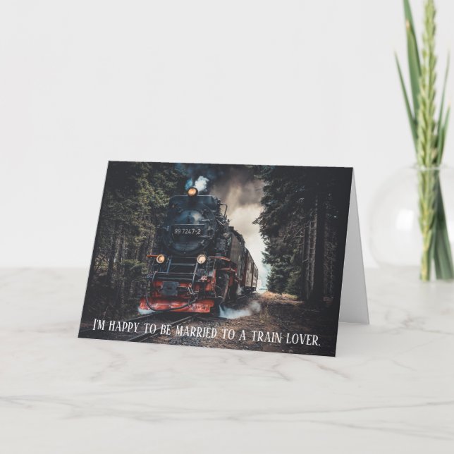 Steam Locomotive Train Lover Long Haul Anniversary Card (Front)
