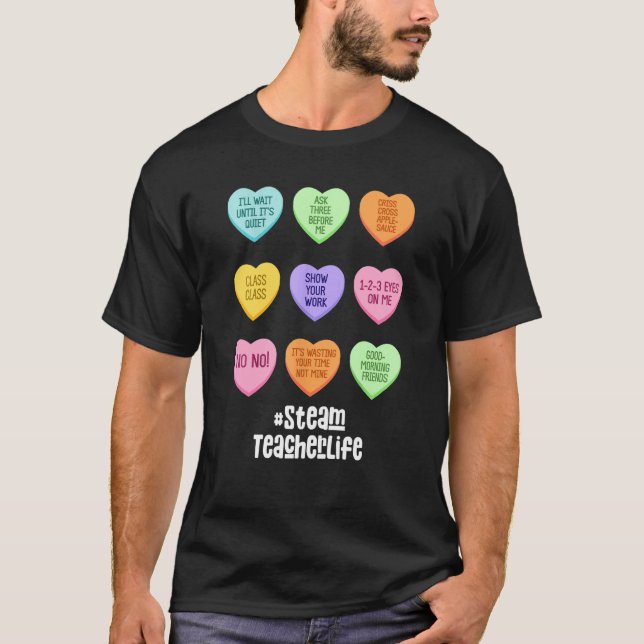 Steam Teacher Valentines Day Conversation Heart Sc T-Shirt (Front)