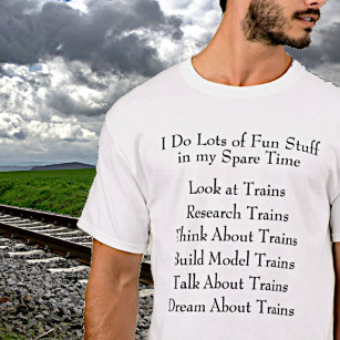 Steam Train Lover Fan - What I Do in Spare Time T-Shirt