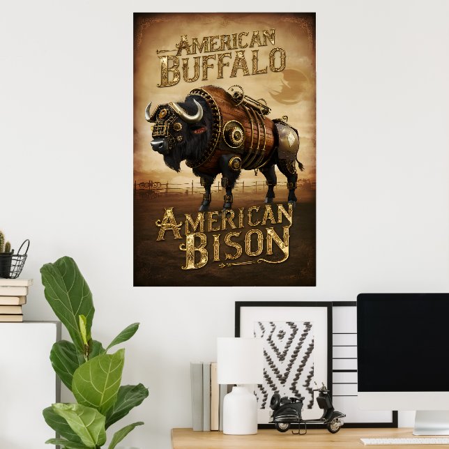 Steampunk Bison on the Prairie Poster (Home Office)