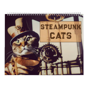 Steampunk Cats Retro Futuristic Felines Victorian  Calendar
