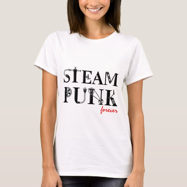 Steampunk forever funny elegant T-Shirt (Front)
