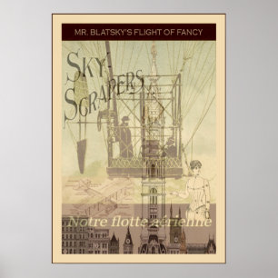 SteamPunk ~ Mr. Blatsky's Flight Of Fancy Poster