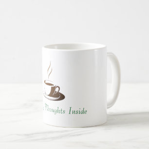 Steamy Thoughts Inside- Stylish  Coffee Mug