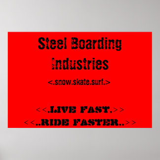Steel Boarding Poster