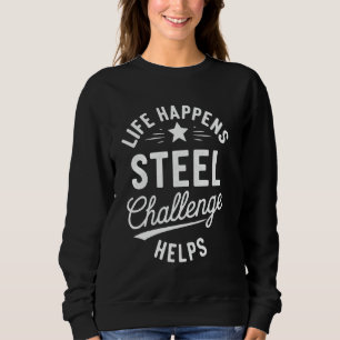 Steel Challenge Speed Shooting Sport Competitive S Sweatshirt