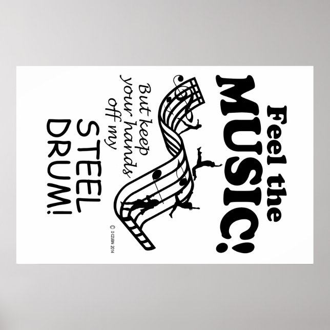 Steel Drum Feel The Music Poster (Front)