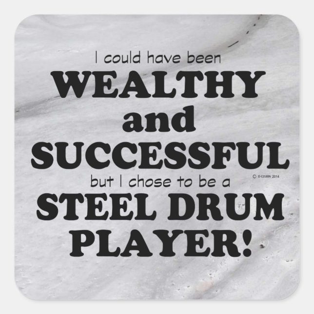 Steel Drum Wealthy & Successful Square Sticker (Front)