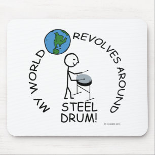 Steel Drum - World Revolves Around Mouse Pad