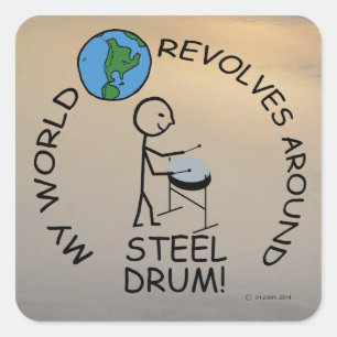 Steel Drum - World Revolves Around Square Sticker
