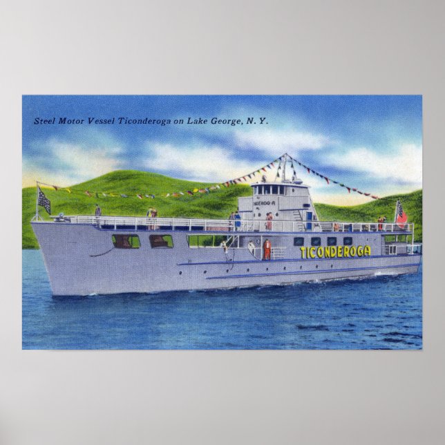 Steel Motor Vessel Ticonderoga on Lake Poster (Front)