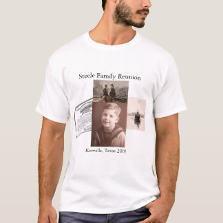 Steele Family Reunion T-Shirt