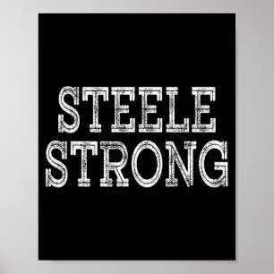 STEELE Strong Squad Family Reunion Last Name Team Poster