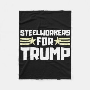 Steelworkers For Donald Trump Fleece Blanket