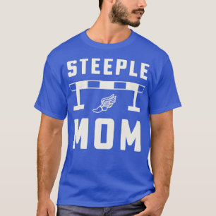Steeplechase Mum Steeplechase 3000m Track and Fiel T-Shirt