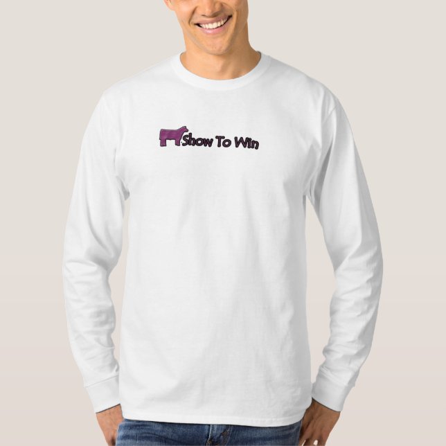 Steer Show To Win T-Shirt (Front)
