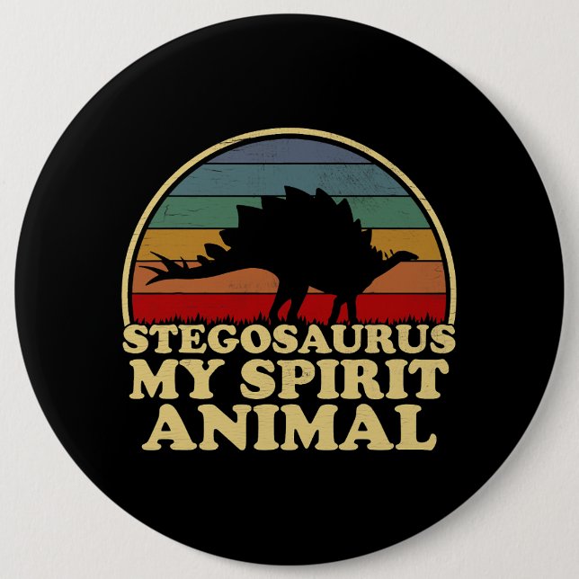 Stegosaurus My Spirit Animal Dinosaur Lover 6 Cm Round Badge (Front)