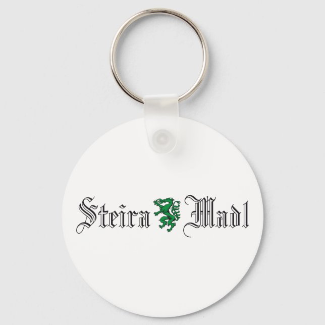 Steiermark Österreich Steiramadl Spruch Key Ring (Front)