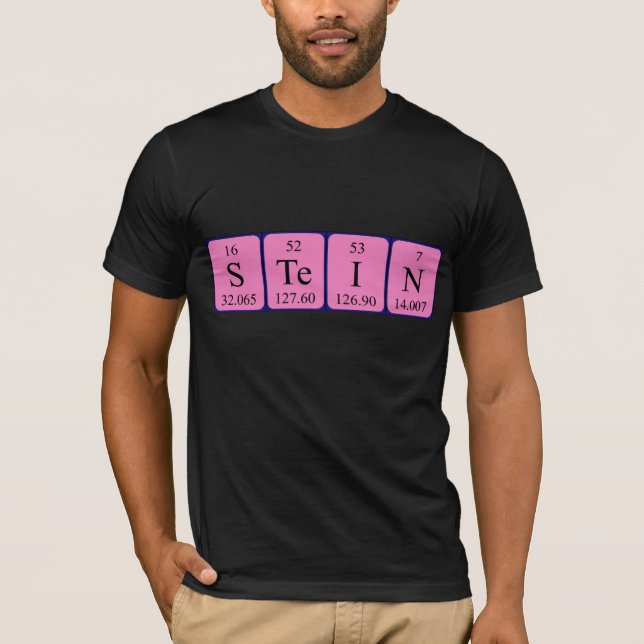Stein periodic table name shirt (Front)