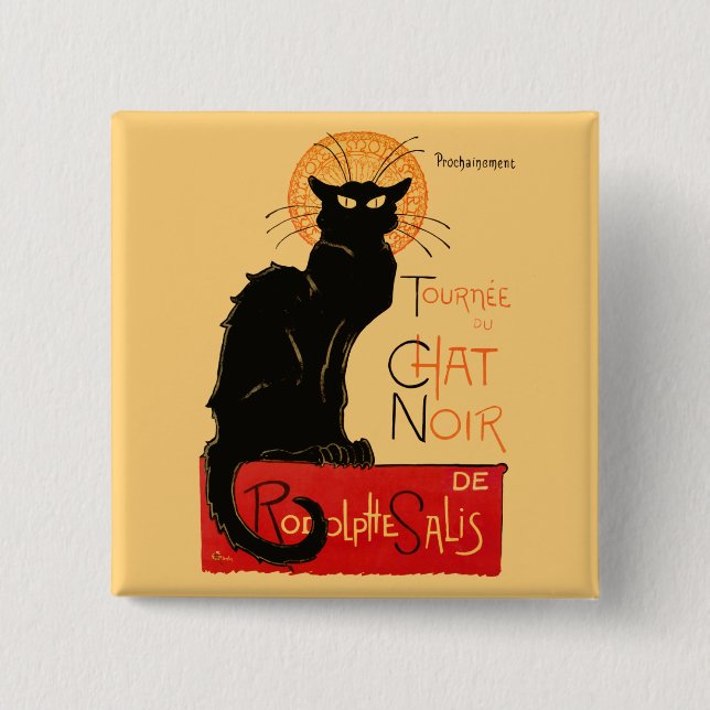 Steinlen Black Cat Classic French Chat Noir Poster 15 Cm Square Badge (Front)