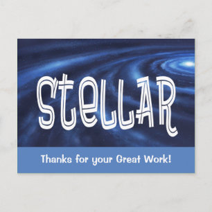 Stellar! Thanks for your Great Work Postcard