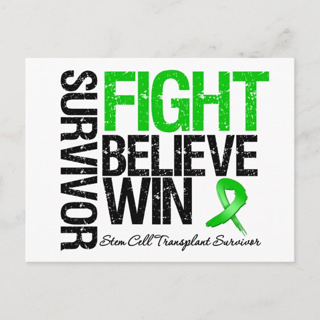 Stem Cell Transplant Survivor Fight Believe Win Postcard (Front)