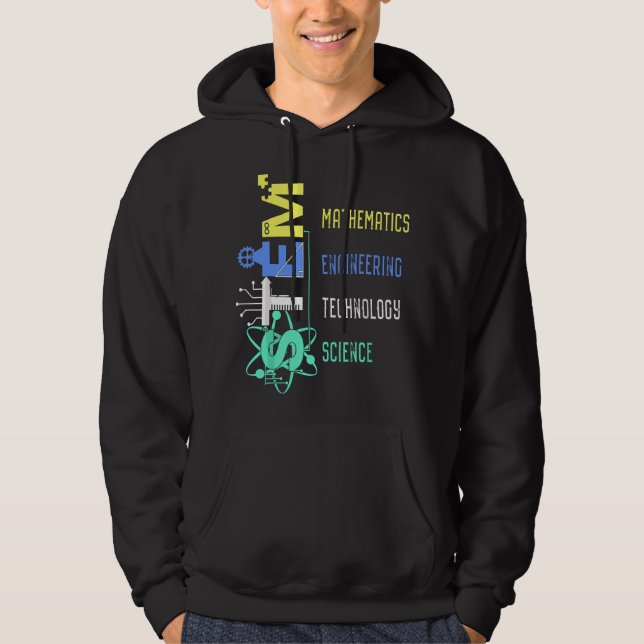 STEM Education Science Teacher Math Engineer Techn Hoodie (Front)