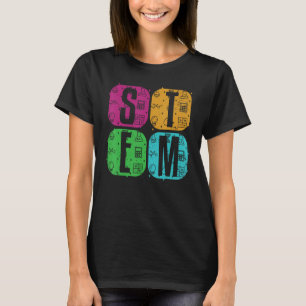 STEM Science Technology Engineering Math Steminist T-Shirt