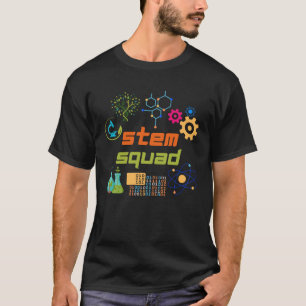 STEM Squad Science Technology Engineering Math Tea T-Shirt